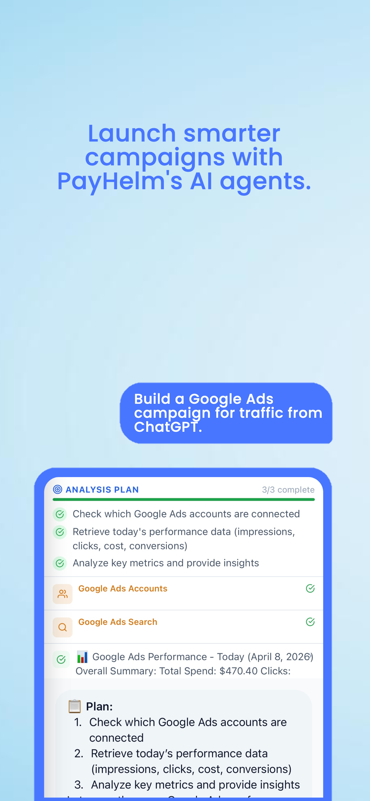 Launch smarter campaigns with PayHelm's AI agents.