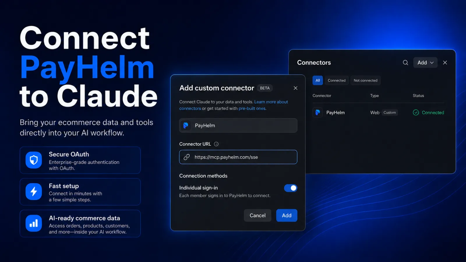 Claude Add custom connector dialog showing PayHelm with https://mcp.payhelm.com/sse and the Connectors panel showing PayHelm as Connected